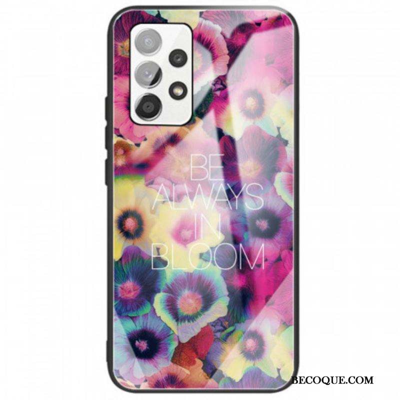 Coque Samsung Galaxy A53 5G Verre trempé Be Always in Bloom