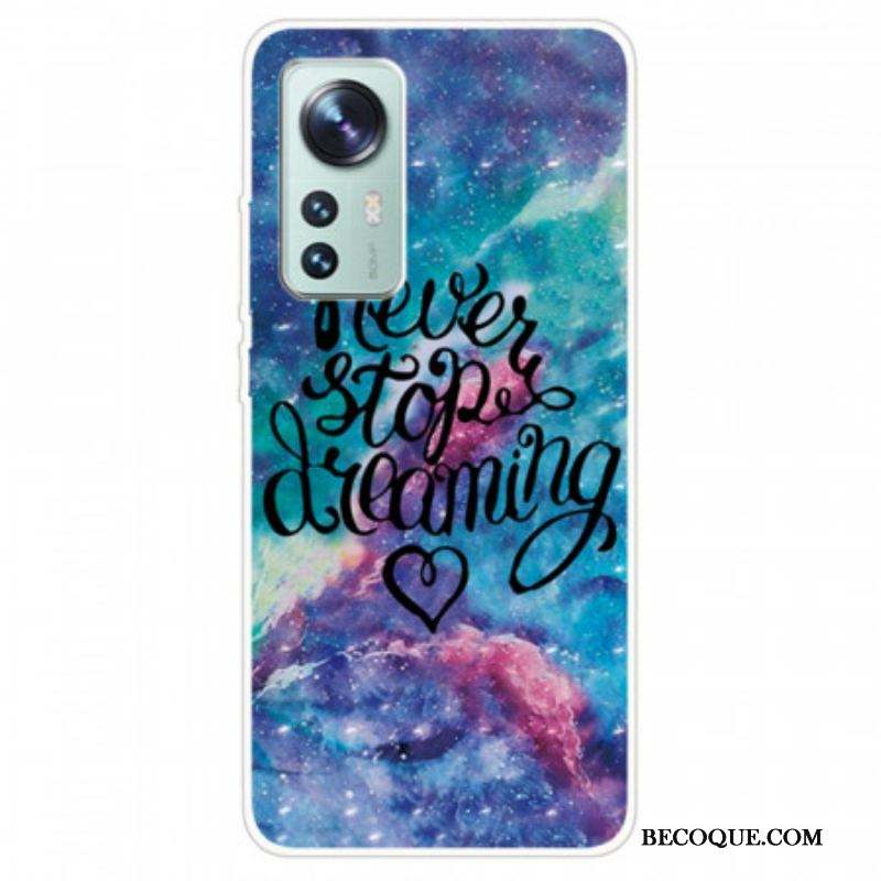 Coque  Xiaomi 12 / 12X  Never Stop dreaming