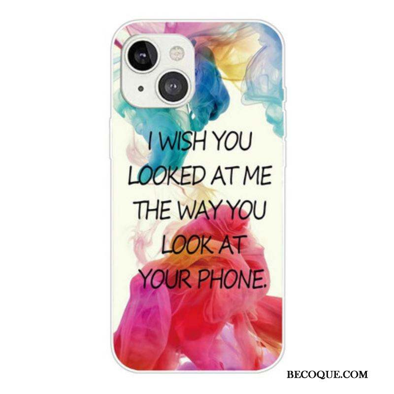 Coque iPhone 13 Mini I Wish You Looked At Me